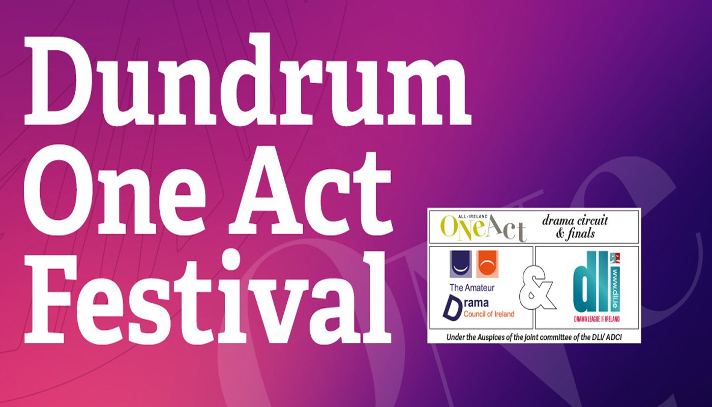 Dundrum One Act Festival