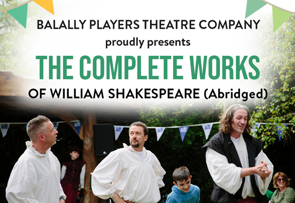 Complete Works of William Shakespeare (Abridged) - dlr Mill Theatre ...